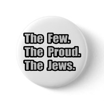 Few. Proud. Jews. buttons