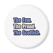 Few Proud Scottish magnets