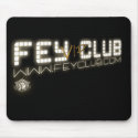 FeyClub VIP Mousepad
