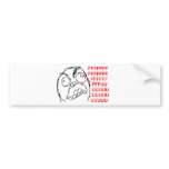FFFUUUUU BUMPER STICKERS