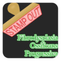 Fibrodysplasia Ossificans Progressiva