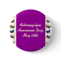 Fibromyalgia Awareness Day Button/Pin buttons