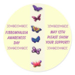 Fibromyalgia Awareness Day, May 12th... Round Sticker