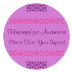 Fibromyalgia Awareness, Pleas... Round Sticker