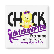 Fibromyalgia Chick Interrupted 2 Refrigerator Magnet
