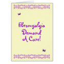 Fibromyalgia, Demand... cards by pammys Fibromyalgia, Demand... cards