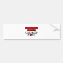 Fibromyalgia Fighters Make Great Lovers Bumper Stickers