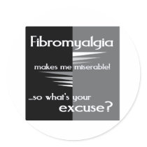 Fibromyalgia makes me miserable... stickers by Canadianfem Fibromyalgia makes me miserable... stickers