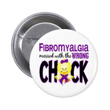 Fibromyalgia Messed With The Wrong Chick Pins