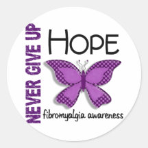 Fibromyalgia Never Give Up Hope Butterfly 4.1 Round Sticker