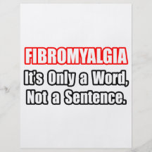 Fibromyalgia...Not a Sentence Flyer