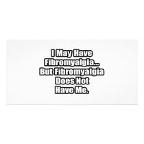 Fibromyalgia Quote photo cards by Fibromyalgia_Shirts Fibromyalgia Quote photo cards