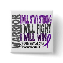 Fibromyalgia Warrior Pinback Buttons