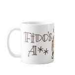 Fido's A** Coffee Mug