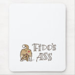 " Fido's Ass " Mousepads
