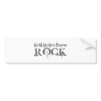 Field Hockey Players Rock bumper stickers by busybrain Field Hockey Players Rock bumper stickers