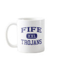 Fife - Trojans - High School - Tacoma Washington mugs