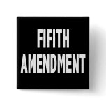 Fifth Amendment Button
