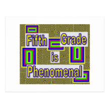 Fifth grade...phenomenal with white behind letters postcard