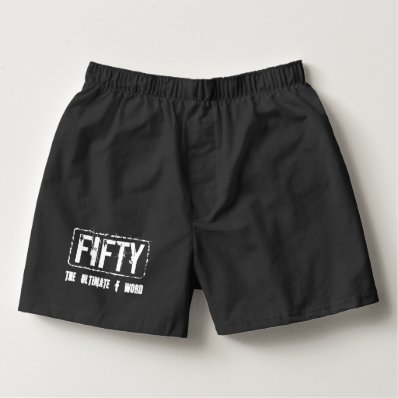 Fifty the ultimate F word | 50th Birthday boxers