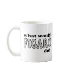 Figaro mugs