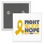Fight Believe Hope - Appendix Cancer buttons