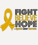 Fight Believe Hope - Appendix Cancer t-shirts