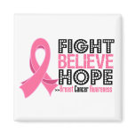 Fight Believe Hope - Breast Cancer