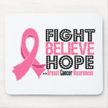 Fight Believe Hope - Breast Cancer Mouse Pads