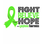 Fight Believe Hope - Lymphoma