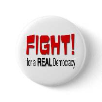 Fight for a Real Democracy Buttons