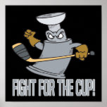 Fight For The Cup Poster