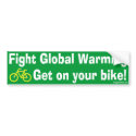 Fight Global Warming and Get on your Bike bumper stickers by irregulargoods Fight Global Warming and Get on your Bike bumper stickers