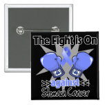 Fight is On Against Stomach Cancer buttons