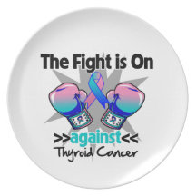 Fight is On Against Thyroid Cancer Plates