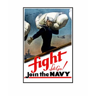 Fight -- Let's Go Join The Navy shirt