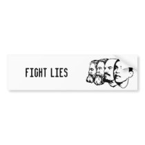 FIGHT LIES bumper sticker