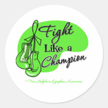 Fight Like a Champion Non-Hodgkin's Lymphoma Round Stickers