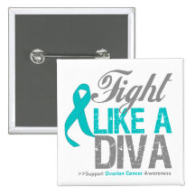 Fight Like a Diva Ovarian Cancer Pinback Button