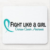 Fight Like A Girl 6.3 Ovarian Cancer Mouse Pads