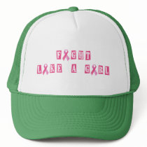 Fight Like A Girl - Breast Cancer Awareness Trucker Hat