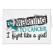 Fight Like A Girl Cervical Cancer Warning Greeting Card