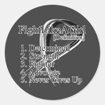 Fight Like a Girl Definition - Melanoma Round Stickers