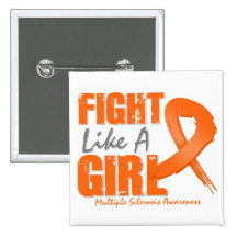 Fight Like A Girl Distressed Multiple Sclerosis Pinback Button