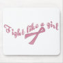 Fight like a girl mousepads