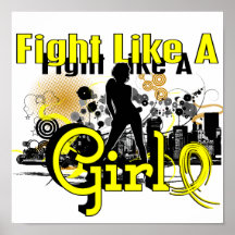 Fight Like A Girl Sarcoma 30.8 Posters