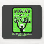 Fight Like A Girl Sign Non-Hodgkin's Lymphoma mousepads