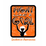 Fight Like A Girl Slogan Sign Leukemia t-shirts