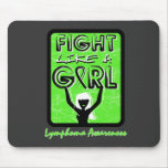 Fight Like A Girl Slogan Sign Lymphoma mousepads