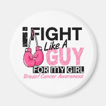 Fight Like A Guy Breast Cancer Fridge Magnets